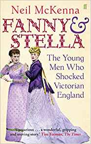 Cover of Fanny and Stella by Neil McKenna