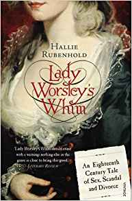 Cover of Lady Worsley’s Whim by Hallie Rubenhold