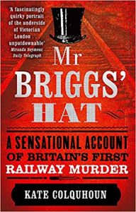 Cover of Mr Briggs’ Hat by Kate Colquhoun