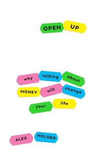 Cover of Open Up by Alex Holder