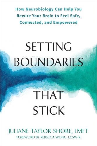 Cover of Setting Boundaries that Stick by Julian Taylor Shore