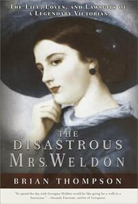 Cover of The Disastrous Mrs Weldon by Brian Thompson