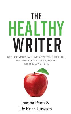 Cover of The Healthy Writer by Joanna Penn