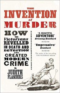 Cover of The Invention of Murder by Judith Flanders