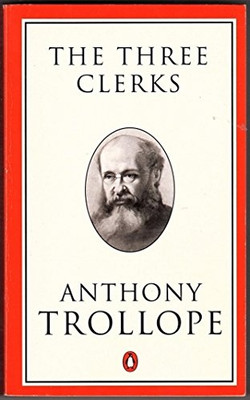 Cover of The Three Clerks by Anthony Trollope