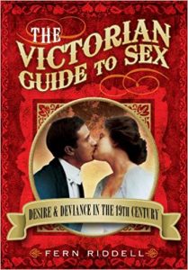 Cover of The Victorian Guide to Sex by Fern Riddell