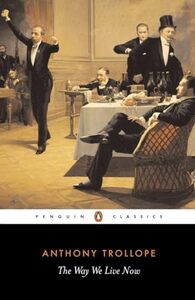 Cover of The Way We Live Now by Anthony Trollope